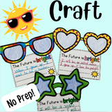 The Future is Bright Craft- Sunglasses Craft- Writing- Bul