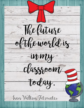 Image result for the future of the world is in my classroom