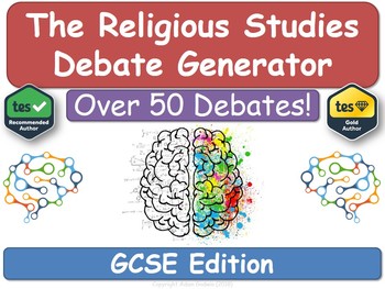The GCSE Religious Studies Debate Generator! [Religious Education, RE, Religion]