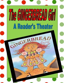 Preview of The GINGERBREAD Girl  --  A Reader's Theater