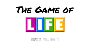 Preview of The Game of LIFE: Financial Literacy Project (NEW AND IMPROVED)