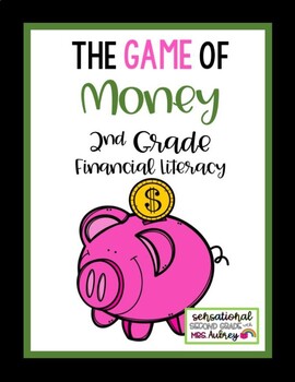 Preview of The Game of Money- Second Grade Financial Literacy