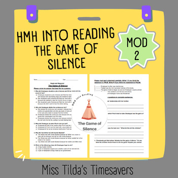 Preview of The Game of Silence - Grade 4 HMH into Reading (Module 2)