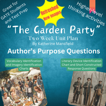 Preview of The Garden Party by Katherine Mansfield Two Week Author's Purpose Unit