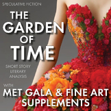 The Garden of Time Short Story Literary Analysis + Met Gal