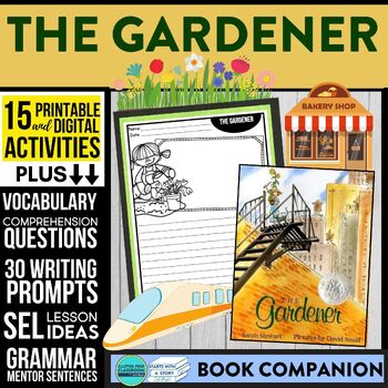 Preview of THE GARDENER activities READING COMPREHENSION - Book Companion read aloud
