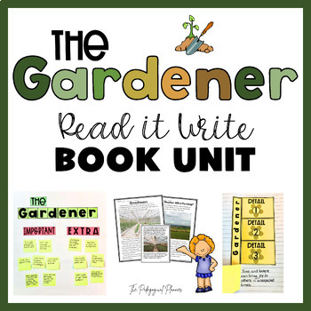 Preview of The Gardener Book Unit Activities Reading Writing Grammar Vocab Lesson Plans