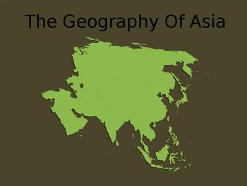 Preview of The Geography Of Asia
