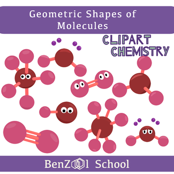 Preview of The Geometric Shapes of Molecules’ Clip-arts | Chemical Cliparts | Chemistry 