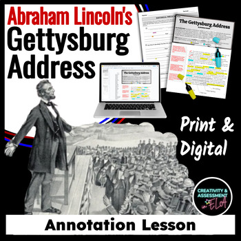 Preview of The Gettysburg Address | Annotation, Parallel Structure, & Rhetorical Précis