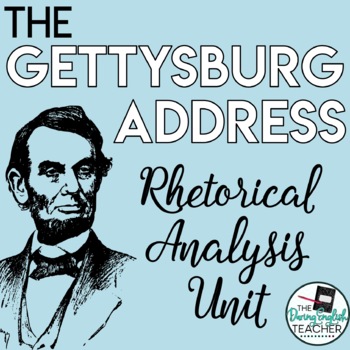 Preview of The Gettysburg Address Rhetorical Analysis Activity Packet