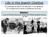 The Ghettos during the Holocaust
