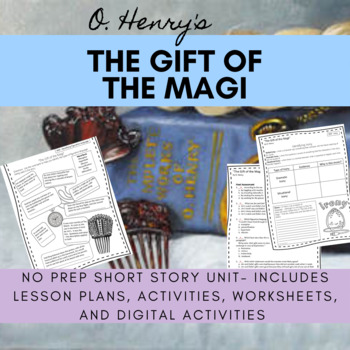 Preview of O Henry The Gift of Magi NO PREP unit - printables and digital activities