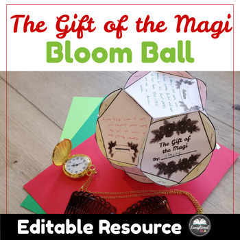 Preview of The Gift of the Magi Bloom Ball - Holiday Christmas Short Story Unit Activity