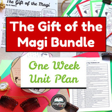 The Gift of the Magi Bundle: One Week Unit Plan - Easy Prep!