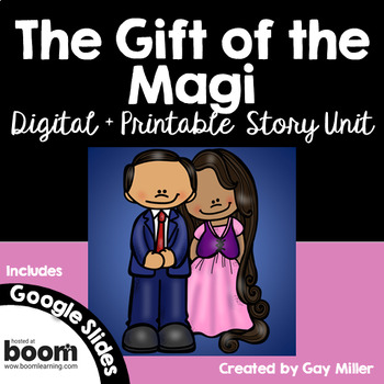 Preview of The Gift of the Magi Digital + Printable Story Unit