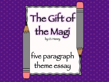 Preview of The Gift of the Magi Theme Essay