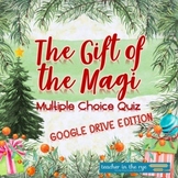 The Gift of the Magi Multiple Choice Quiz Google Drive™ Di