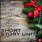 The Gift of the Magi Short Story Unit Distance Learning