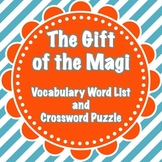 The Gift of the Magi Vocabulary List and Crossword Puzzle