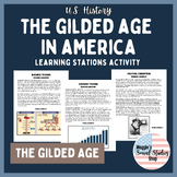 The Gilded Age in America | Stations or Gallery Walk Activity