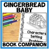 The Gingerbread Baby Literacy and Math Activities for Wint