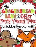 The Gingerbread Baby and Other Fairly Yummy Tales: A Holid