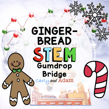 Preview of Gingerbread Boy Gumdrop Bridge STEM Activity