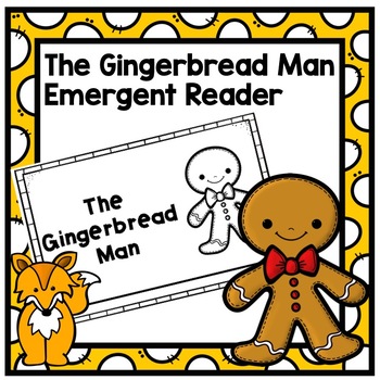 Preview of The Gingerbread Man Emergent Reader