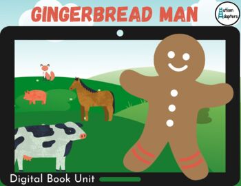Preview of The Gingerbread Man Digital Book Unit