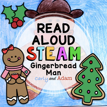 Preview of The Gingerbread Man READ ALOUD STEAM Activity