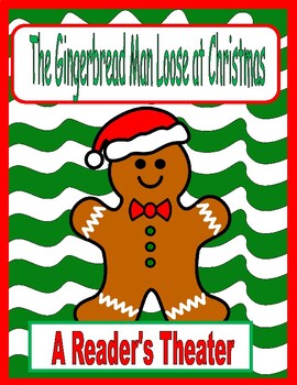 Preview of The Gingerbread Man Loose at Christmas -- A Reader's Theater