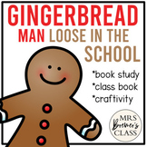 The Gingerbread Man Loose in the School | Book Study, Clas