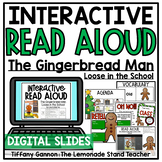 The Gingerbread Man Loose in the School DIGITAL Read Aloud