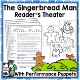 The Gingerbread Man - Reader's Theater and Puppet Fun!