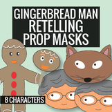 The Gingerbread Man Retelling Props (Masks)