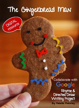 Preview of The Gingerbread Man Rhyme &  Directed Draw Digital Writing Project