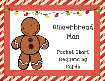 Preview of The Gingerbread Man: Sequencing Cards and Writing Activities