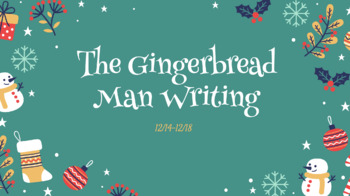 Preview of The Gingerbread Man Writing