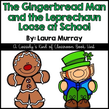 Preview of The Gingerbread Man and the Leprechaun Loose at School Literature Unit