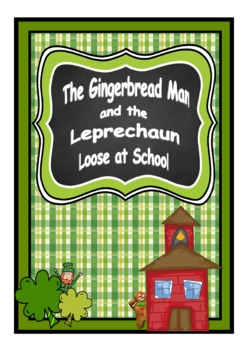 Preview of The Gingerbread Man & the Leprechaun Loose at School Comprehension