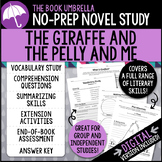 The Giraffe and the Pelly and Me Novel Study { Print & Digital }