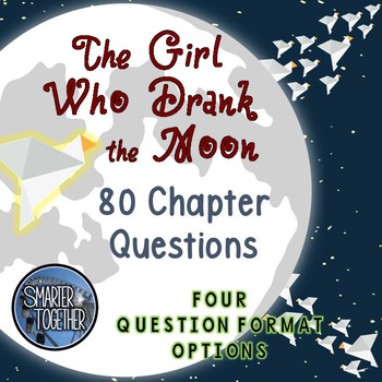 Preview of The Girl Who Drank the Moon