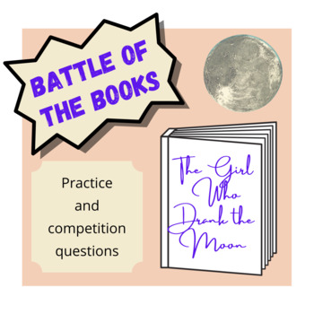 Preview of The Girl Who Drank the Moon Battle of the Books Questions