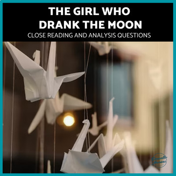 Preview of The Girl Who Drank the Moon Digital Reading Questions Metaphors Kelly Barnhilll