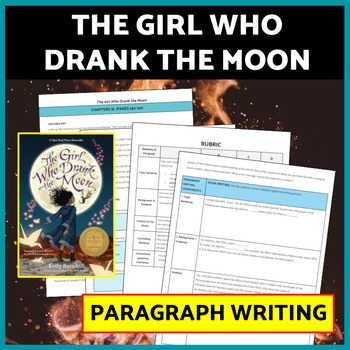 Preview of The Girl Who Drank the Moon Paragraph Writing Chapter 18, Barnhill Novel Study