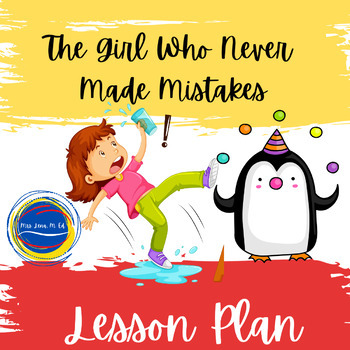 Preview of The Girl Who Never Made Mistakes Lesson Plan