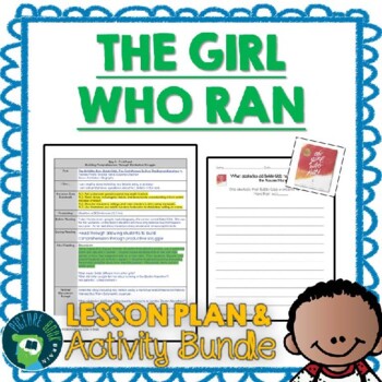 Preview of The Girl Who Ran by Frances Poletti Lesson Plan & Activities