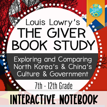 Preview of The Giver Novel Study: North Korea and China, Full Version Geography-Focused