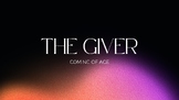 The Giver: Coming Of Age Presentation